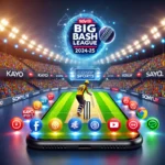 How to Watch Live Big Bash League 2024-25 at Mobile