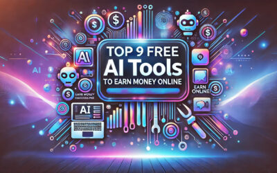 Top 9 Free AI Tools to Earn Money Online